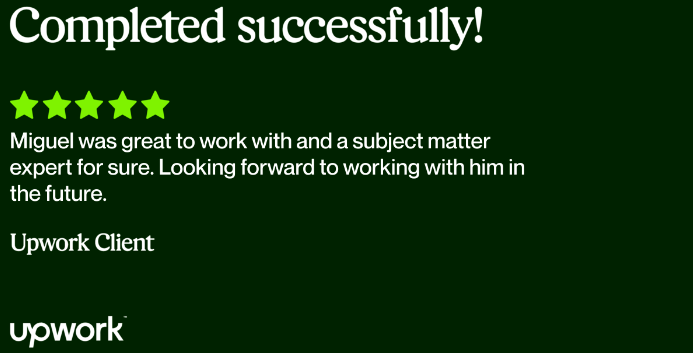 Upwork client review 7 for Miguel Sanchez